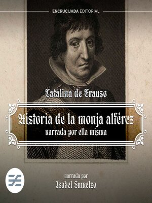 Historia de la Monja Alférez - Audiobook
